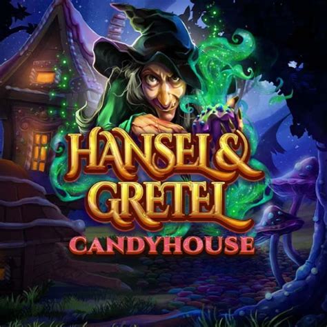 Hansel Gretel Candyhouse Slot - Play Online